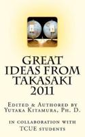 Great Ideas from Takasaki 2011