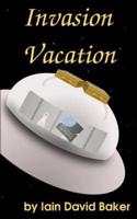 Invasion Vacation
