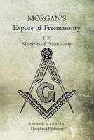 Morgan's Expose of Freemasonry