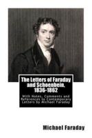 The Letters of Faraday and Schoenbein, 1836-1862