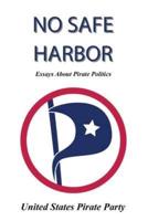 No Safe Harbor