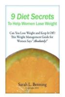 9 Diet Secrets to Help Women Lose Weight