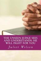 The Unseen Judge Sees and Understands
