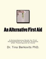 An Alternative First Aid