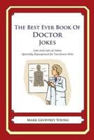 The Best Ever Book of Doctor Jokes