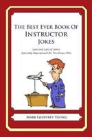 The Best Ever Book of Instructor Jokes