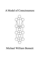 A Model of Consciousness