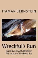 Wreckful's Run