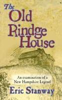 The Old Rindge House