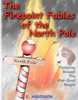The Firepoint Fables of the North Pole