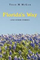 Florida's Way (And Other Stories)