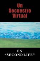 Un Secuestro Virtual