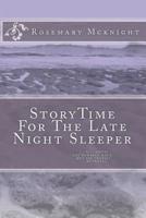 Storytime For The Late Night Sleeper