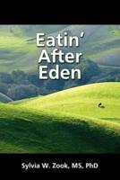 Eatin' After Eden