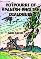 Potpurri of Spanish-English Dialogues