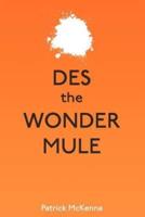 Des the Wonder Mule