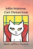 Mila Malone, Cat Detective