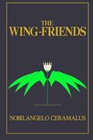 The Wing-Friends