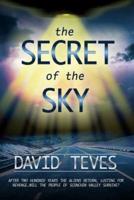 The Secret of the Sky