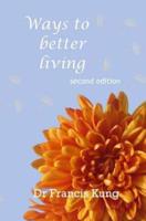 Ways to Better Living