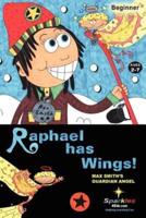 Raphael Has Wings