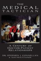 The Medical Tactician