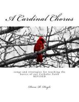 A Cardinal Chorus