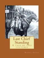 Last Chief Standing