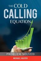 The Cold Calling Equation