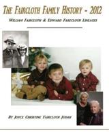 The Faircloth Family History - 2012
