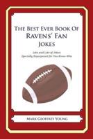 The Best Ever Book of Ravens' Fan Jokes