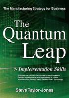 The Quantum Leap > Implementation Skills