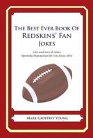 The Best Ever Book of Redskins' Fan Jokes