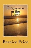 Forgiveness in the Light