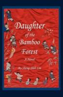 Daughter of the Bamboo Forest