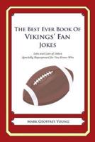 The Best Ever Book of Vikings' Fan Jokes