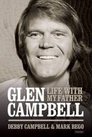 Life With My Father Glen Campbell