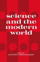 Science and the Modern World: One of a Series of Lectures Presented at Georgetown University, Washington, D.C. on the Occasion of Its 175th Annivers