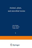 Animal, Plant, and Microbial Toxins: Volume 1-Biochemistry