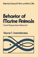 Behavior of Marine Animals: Current Perspectives in Research Volume 1: Invertebrates