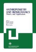Anthropometry and Biomechanics: Theory and Application