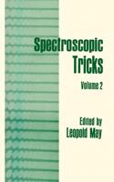Spectroscopic Tricks: Volume 2