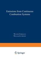 Emissions from Continuous Combustion Systems: Proceedings of the Symposium on Emissions from Continuous Combustion Systems Held at the General Motors