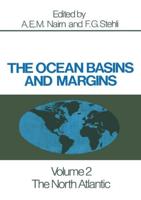 The Ocean Basins and Margins : The North Atlantic