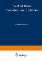 Evoked Brain Potentials and Behavior