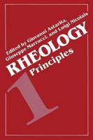 Rheology : Volume 1: Principles