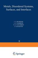 Recent Developments in Condensed Matter Physics: Volume 2 . Metals, Disordered Systems, Surfaces, and Interfaces