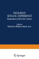 Women's Sexual Experience : Explorations of the Dark Continent