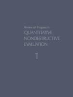 Review of Progress in Quantitative Nondestructive Evaluation