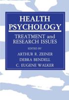 Health Psychology: Treatment and Research Issues